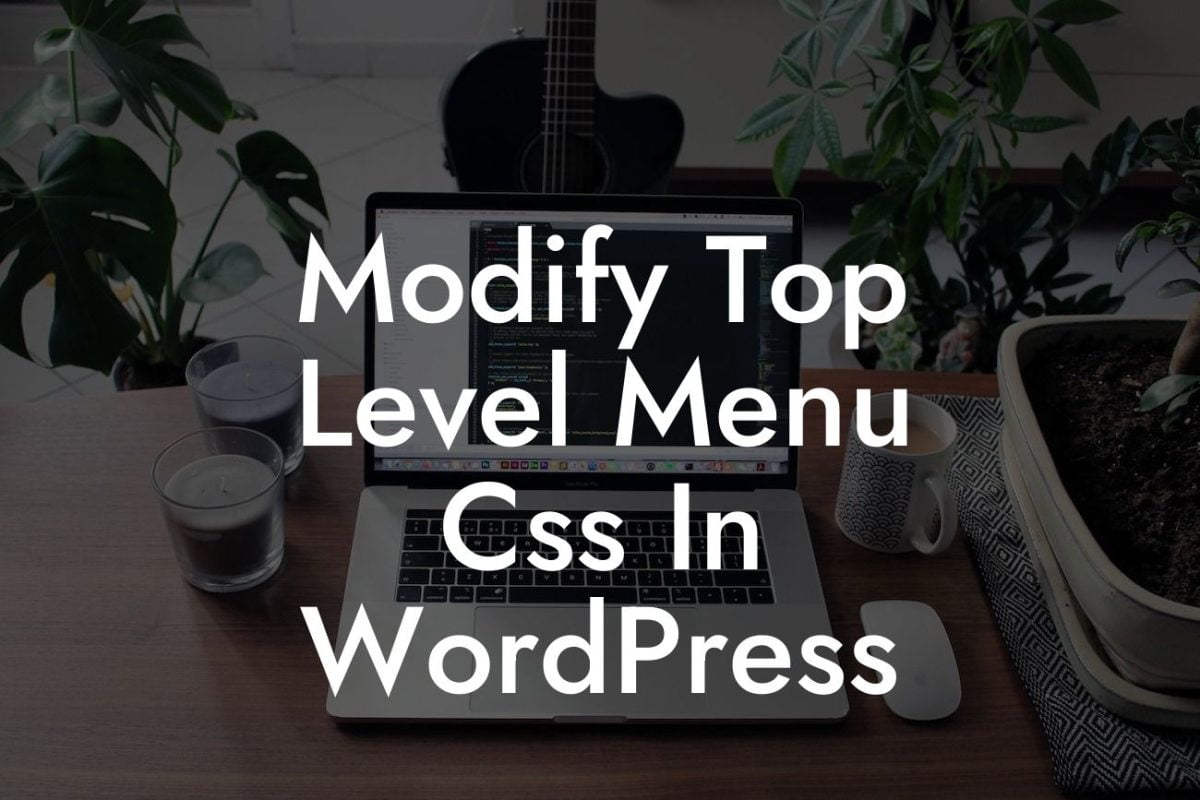 Modify Top Level Menu Css In WordPress