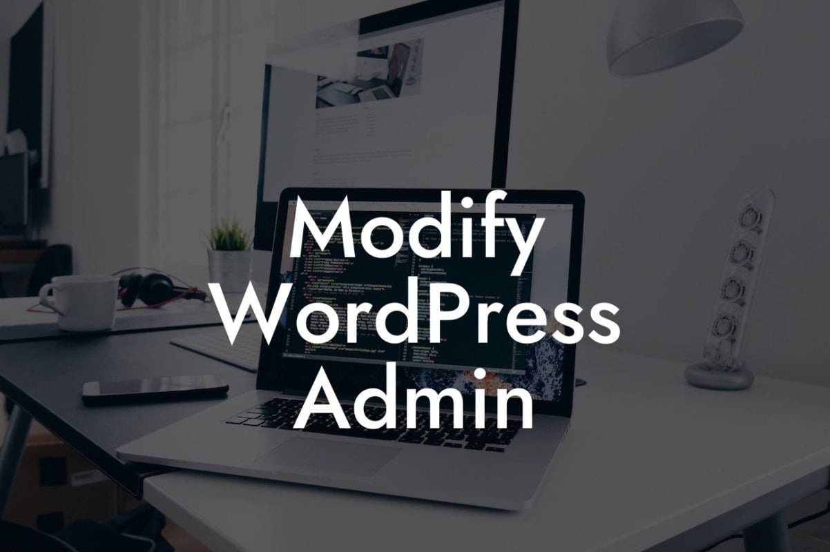 Modify WordPress Admin