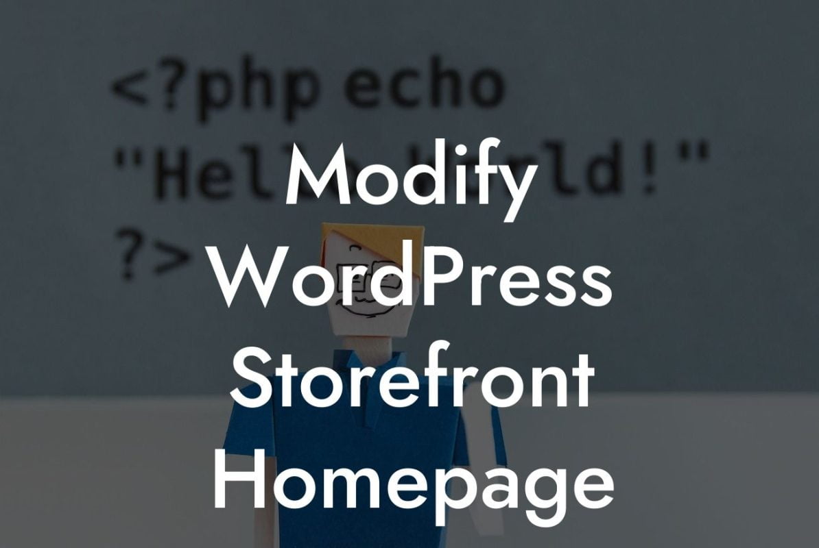 Modify WordPress Storefront Homepage