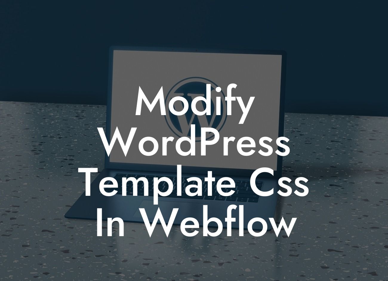 Modify WordPress Template Css In Webflow