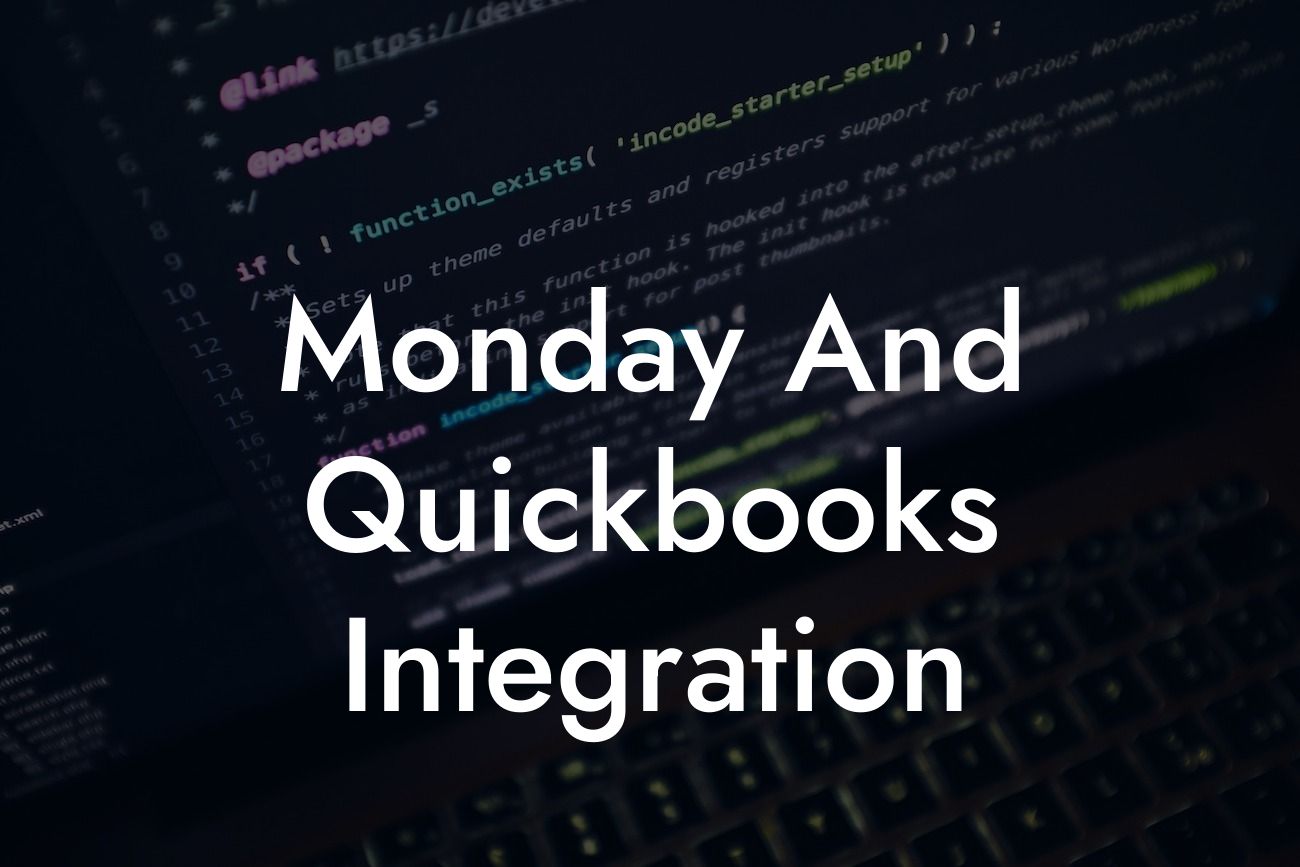 Monday And Quickbooks Integration