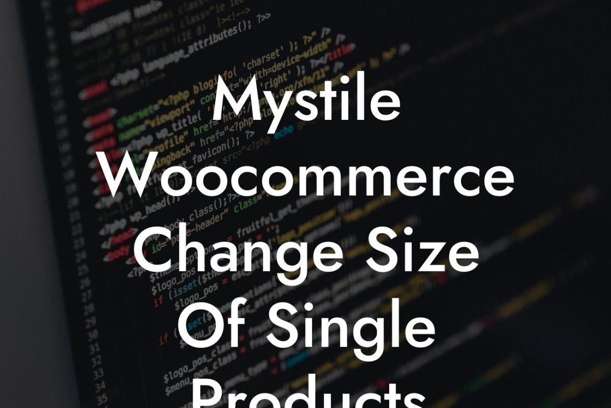 Mystile Woocommerce Change Size Of Single Products