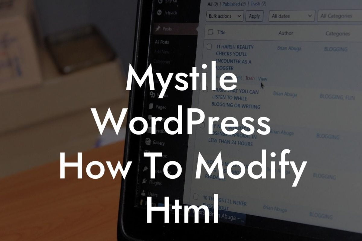 Mystile WordPress How To Modify Html