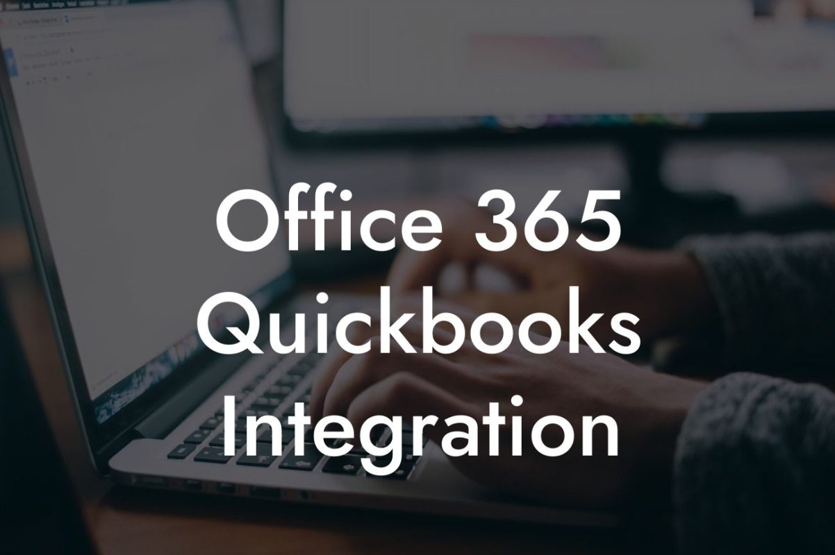 Office 365 Quickbooks Integration