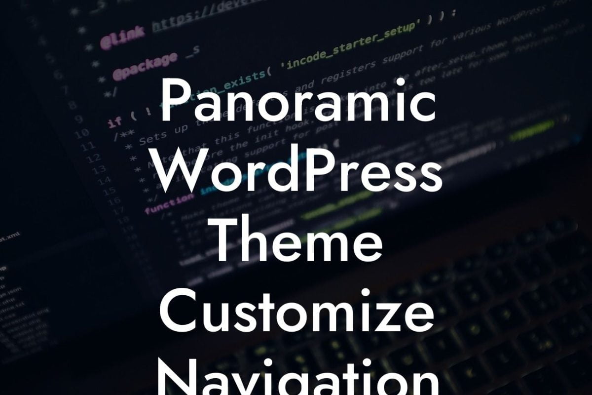 Panoramic WordPress Theme Customize Navigation