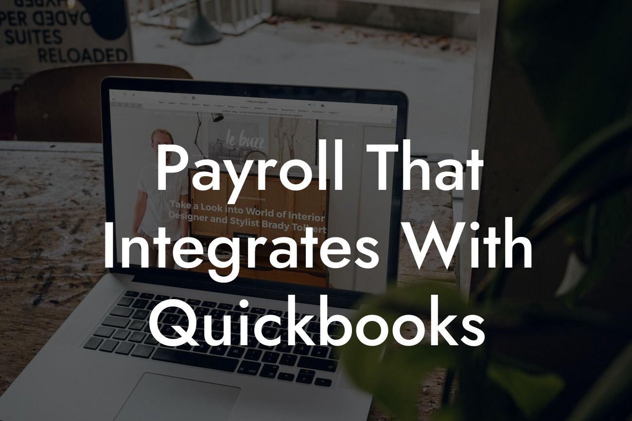 Payroll That Integrates With Quickbooks