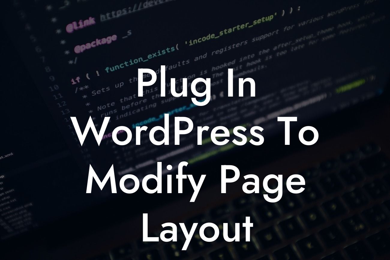 Plug In WordPress To Modify Page Layout