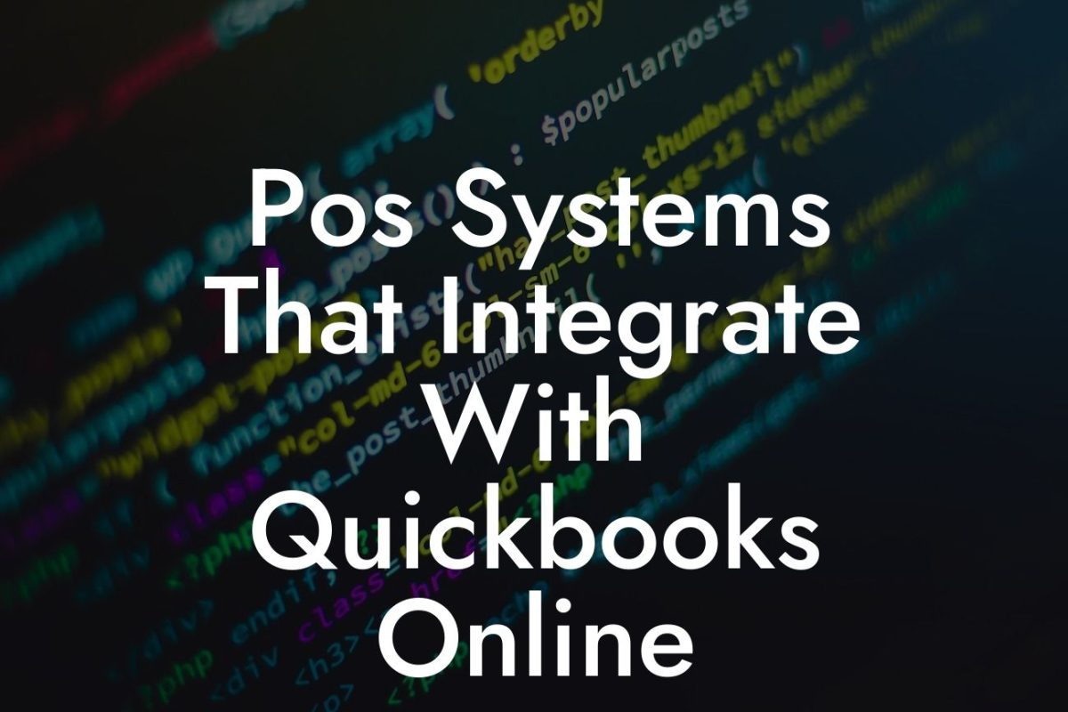 Pos Systems That Integrate With Quickbooks Online