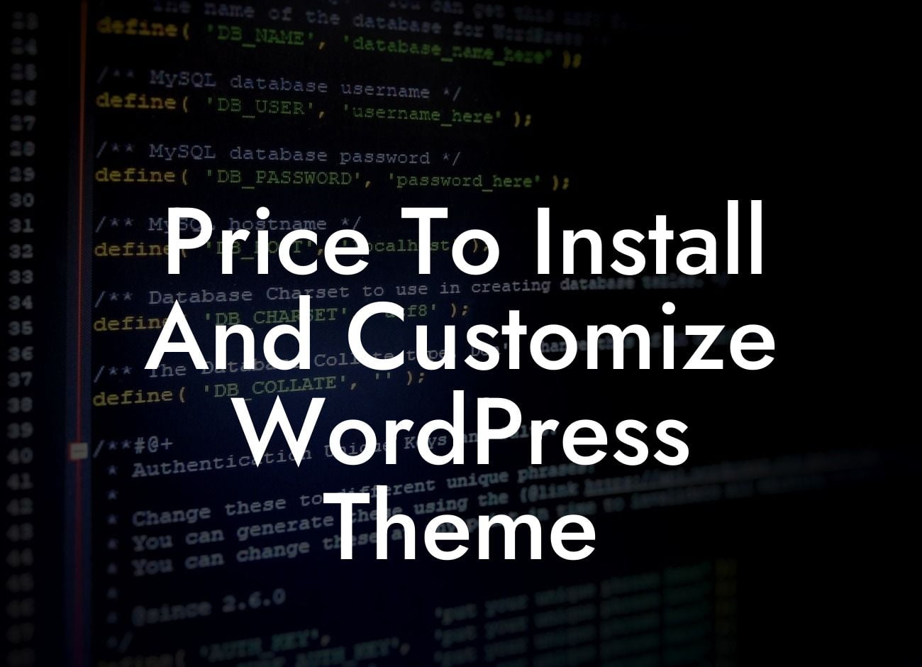 Price To Install And Customize WordPress Theme