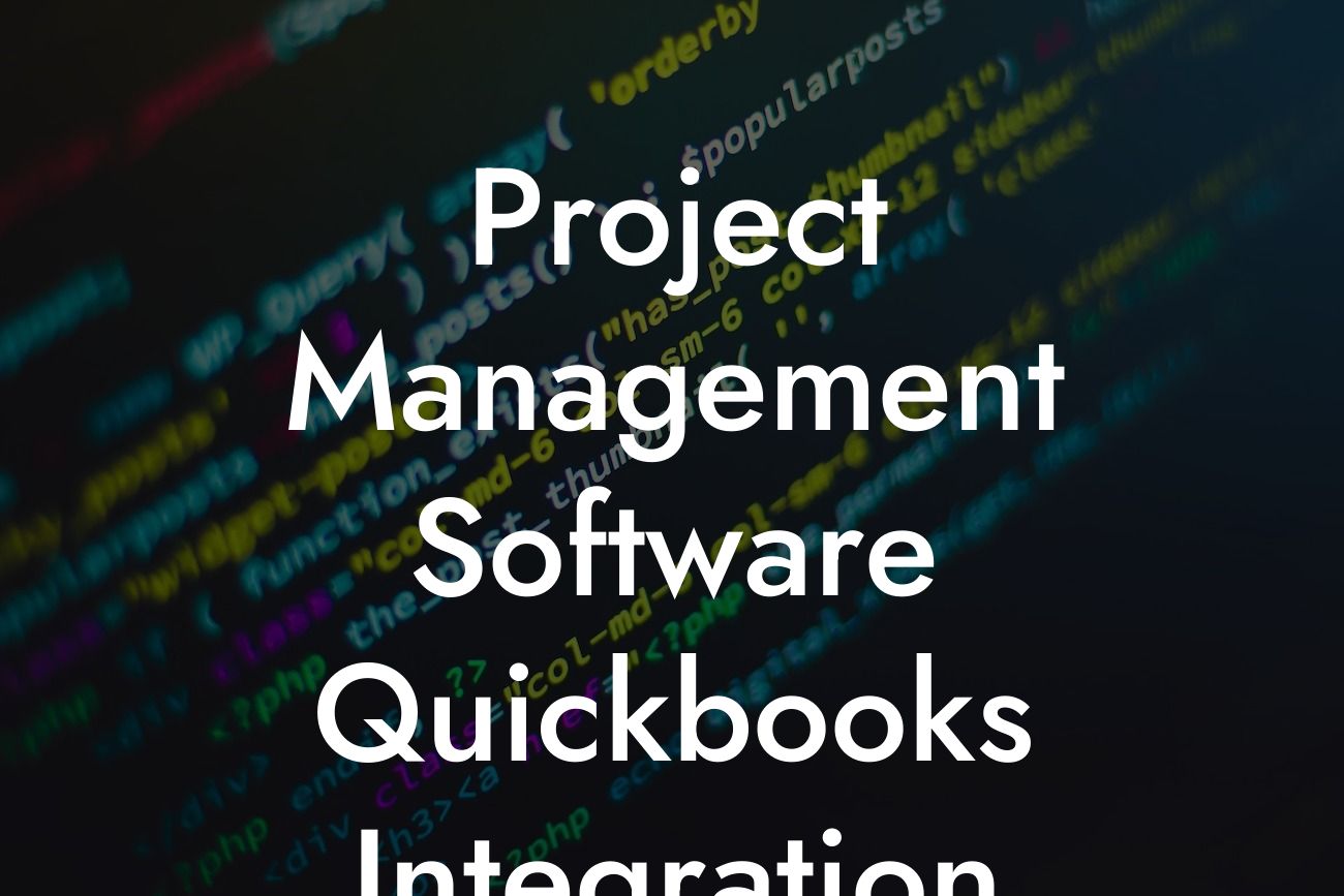 Project Management Software Quickbooks Integration