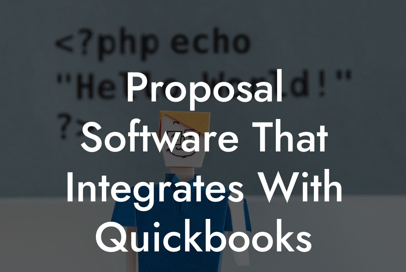 Proposal Software That Integrates With Quickbooks