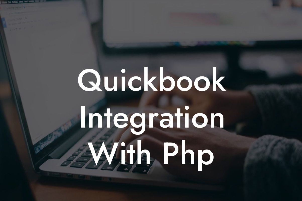 Quickbook Integration With Php