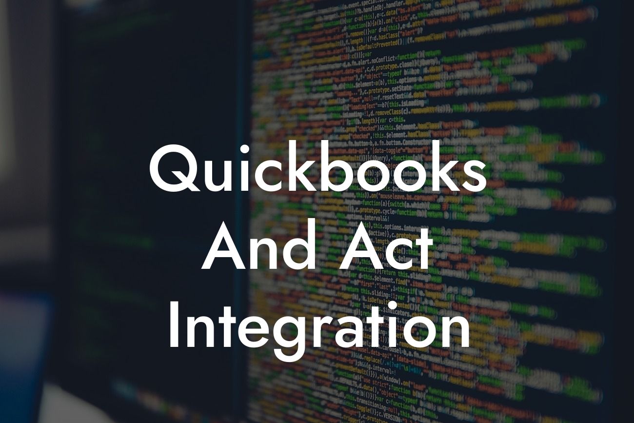 Quickbooks And Act Integration