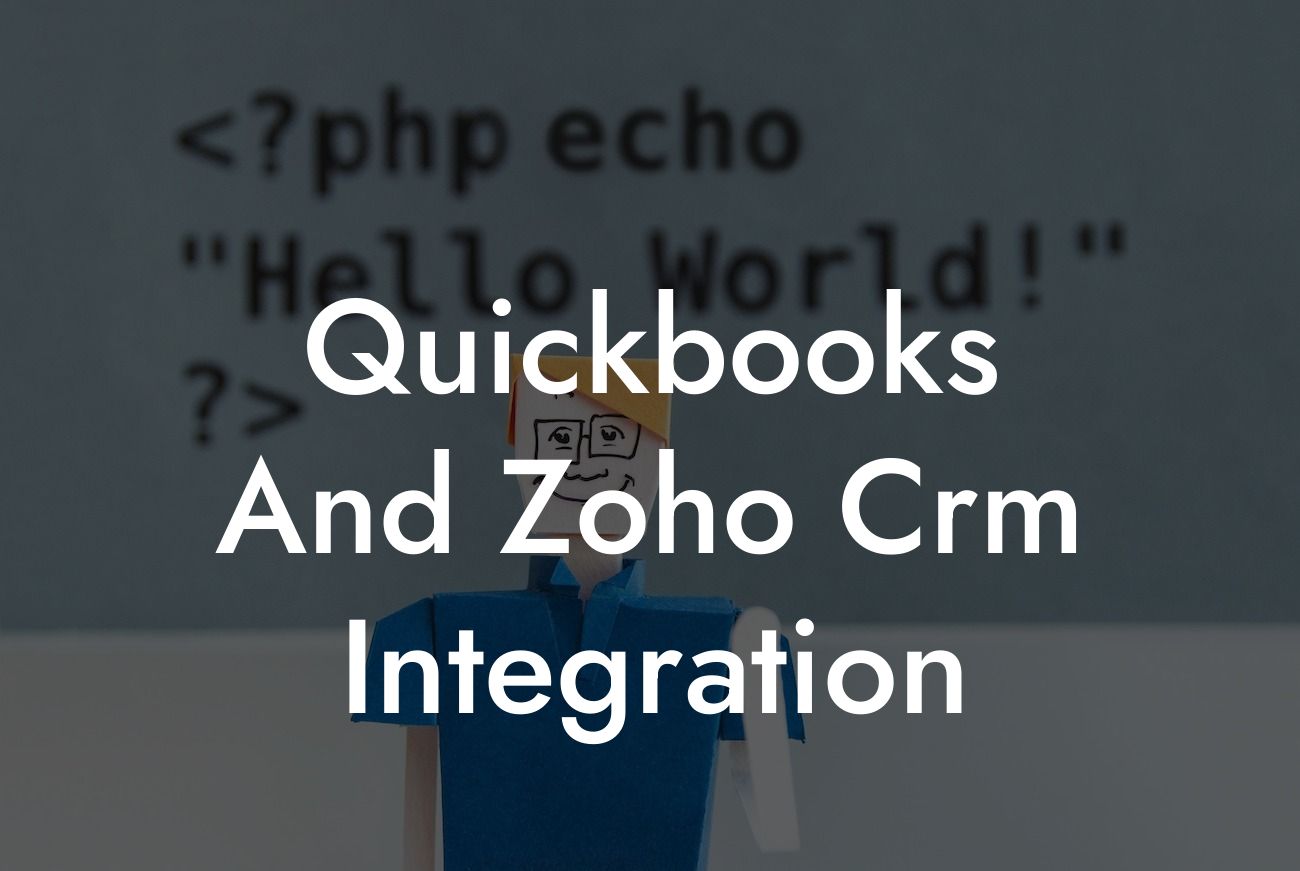 Quickbooks And Zoho Crm Integration