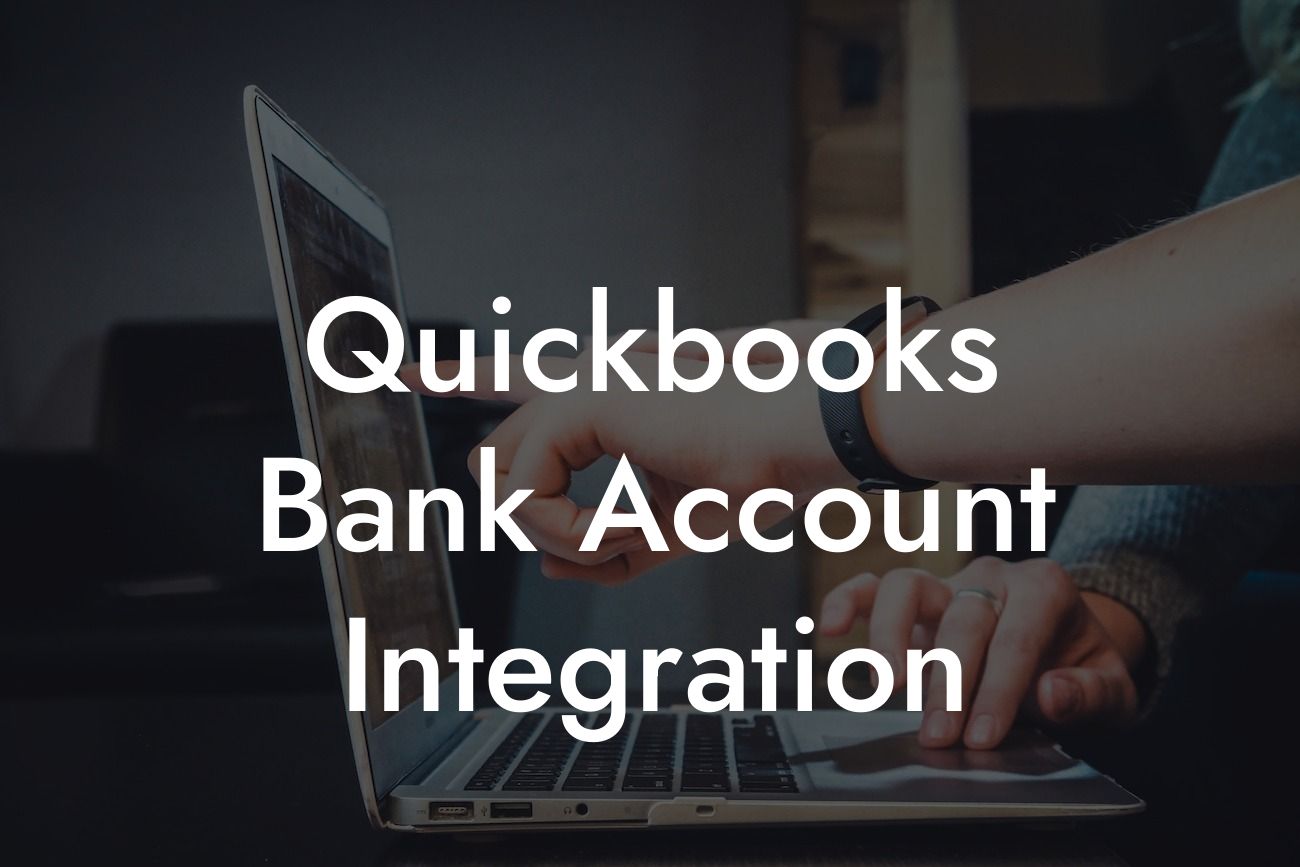 Quickbooks Bank Account Integration