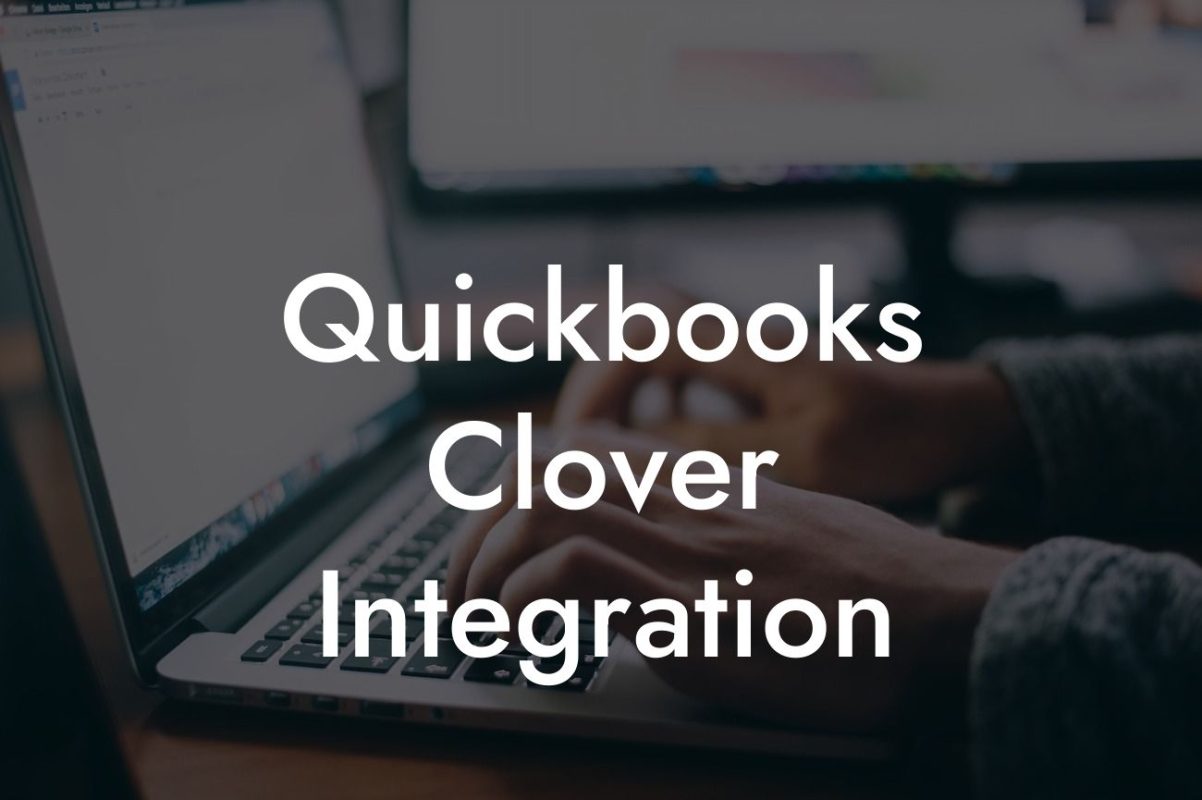 Quickbooks Clover Integration