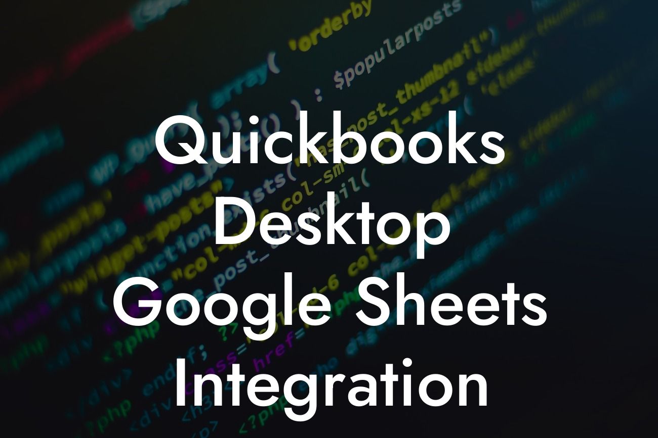 Quickbooks Desktop Google Sheets Integration