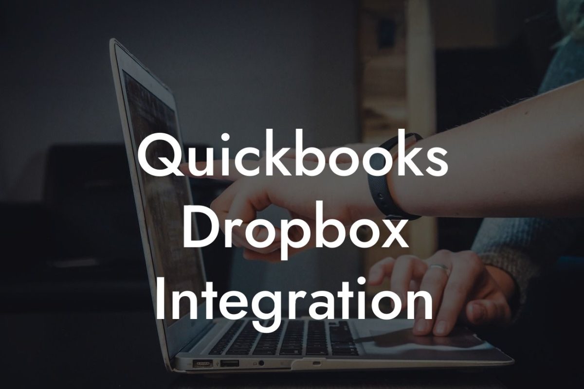 Quickbooks Dropbox Integration