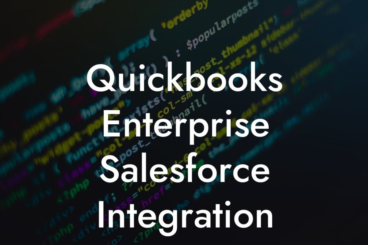 Quickbooks Enterprise Salesforce Integration