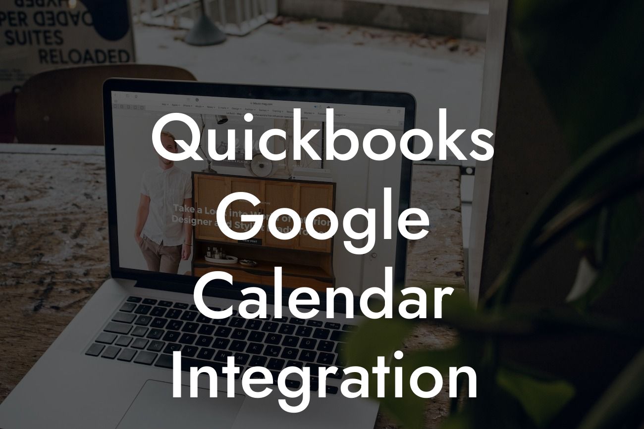 Quickbooks Google Calendar Integration