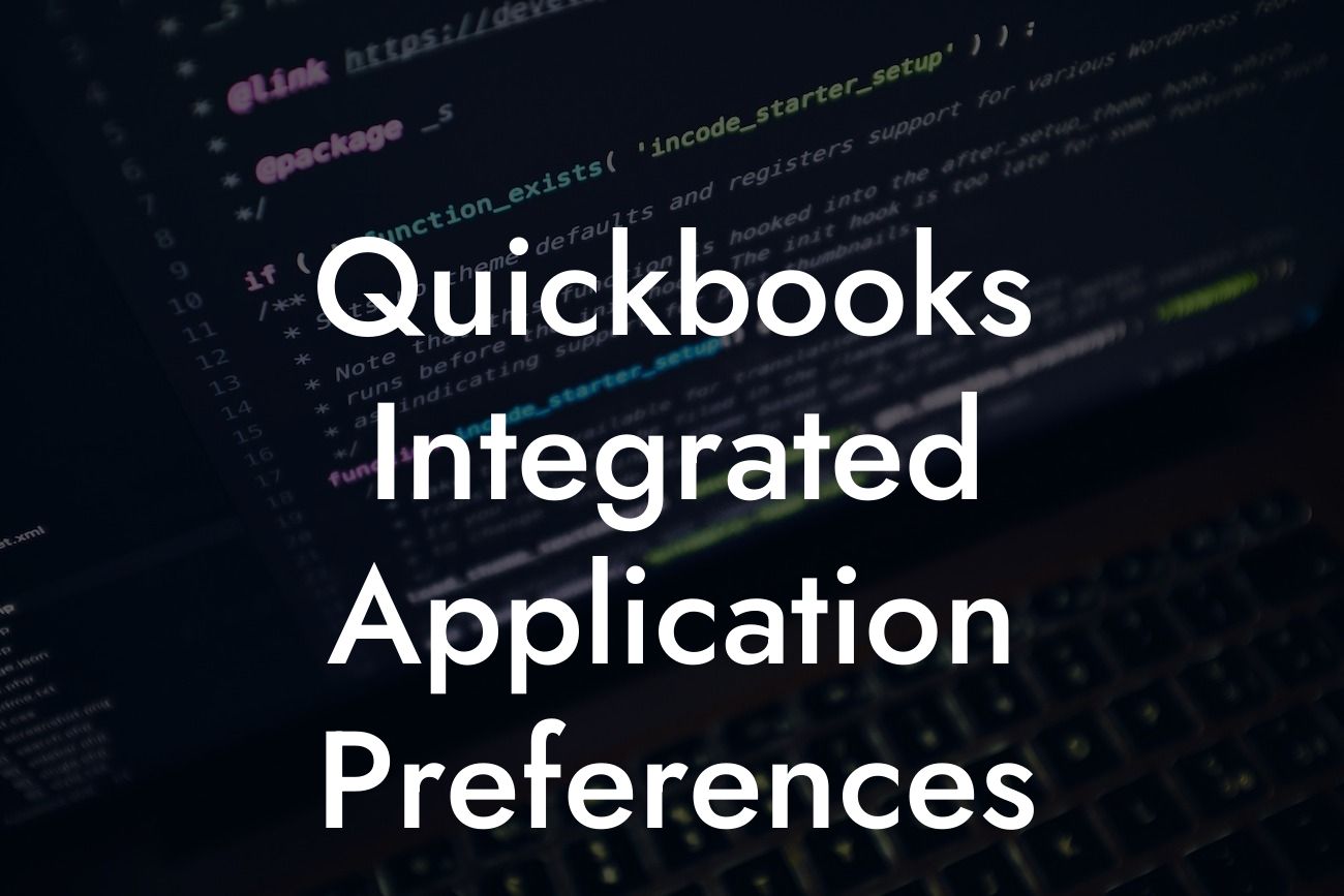 Quickbooks Integrated Application Preferences