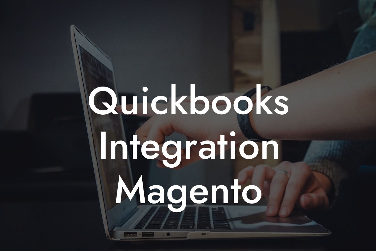 Quickbooks Integration Magento