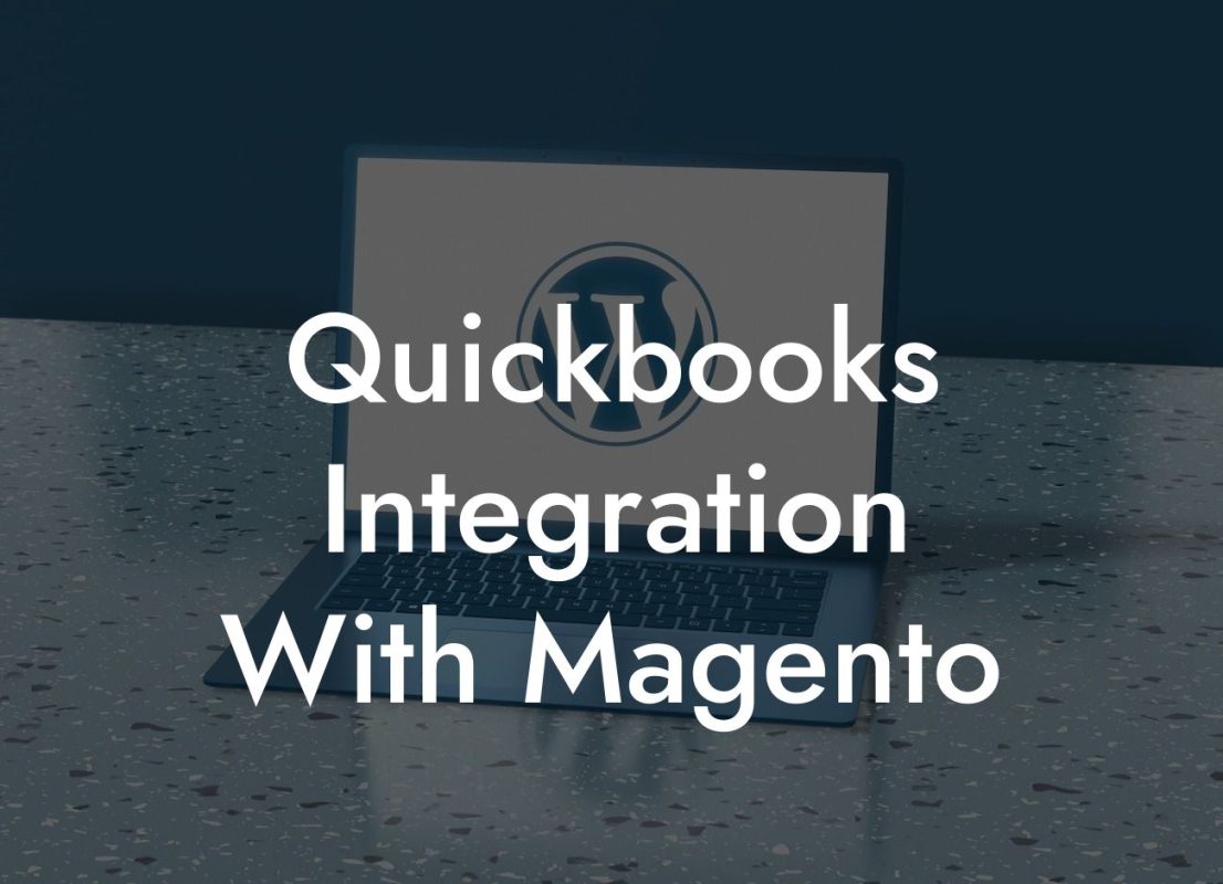 Quickbooks Integration With Magento
