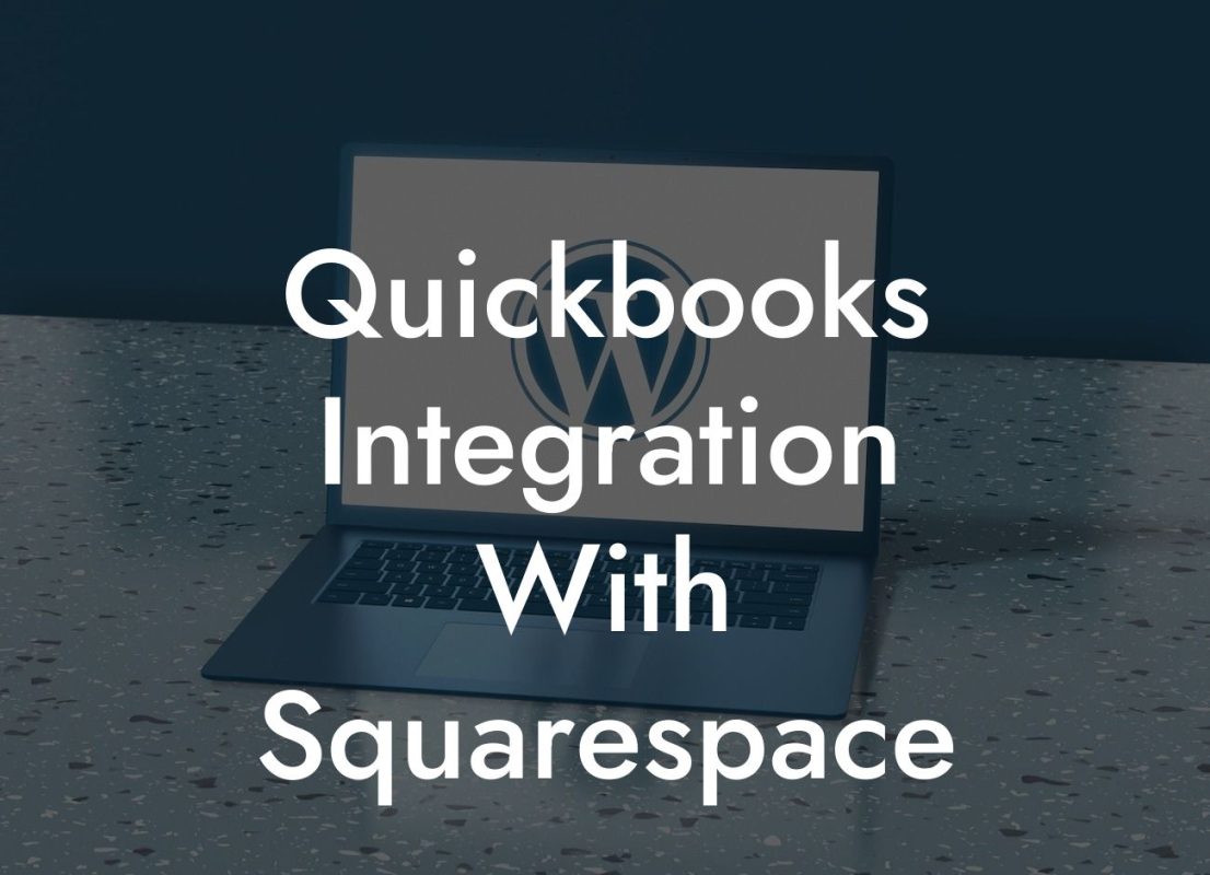 Quickbooks Integration With Squarespace