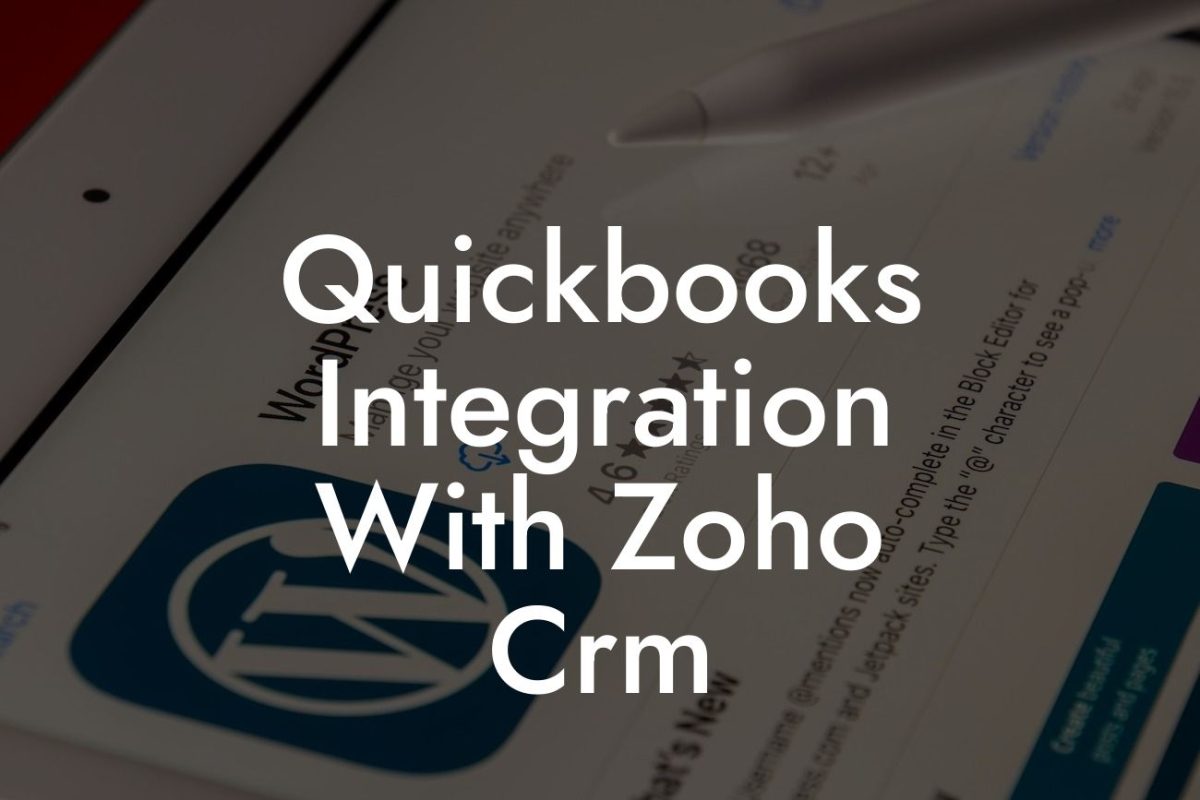 Quickbooks Integration With Zoho Crm