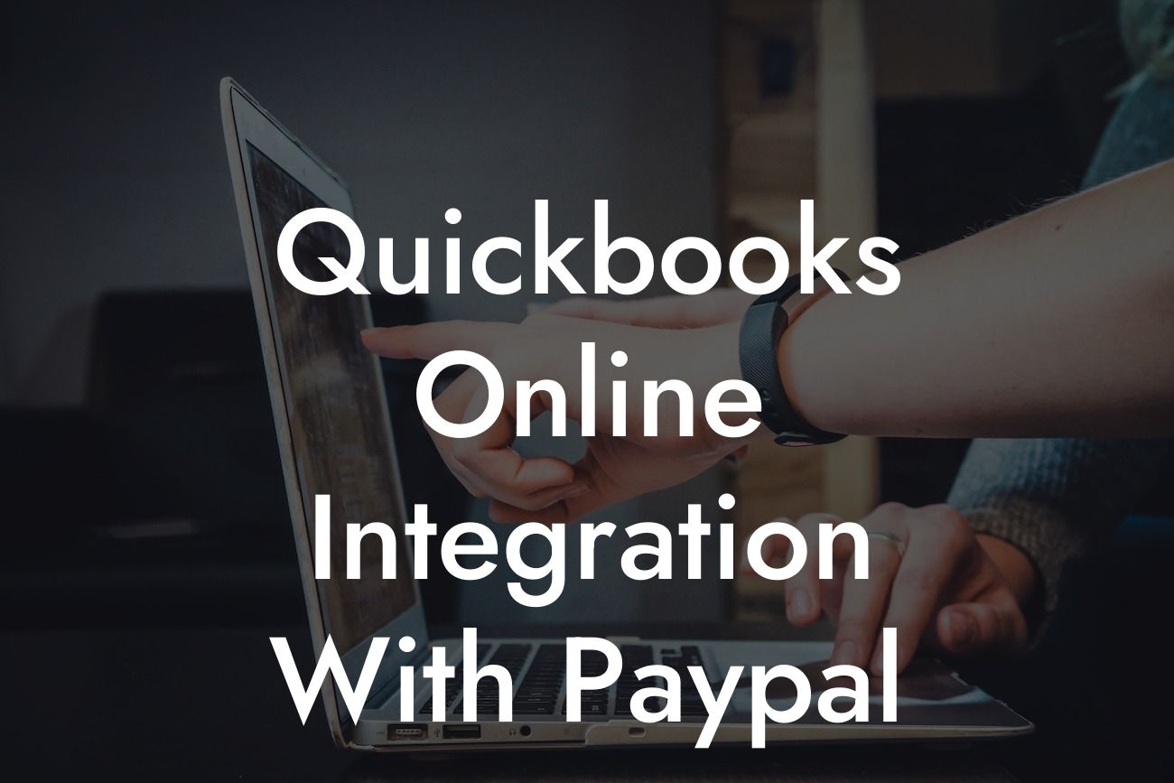 Quickbooks Online Integration With Paypal