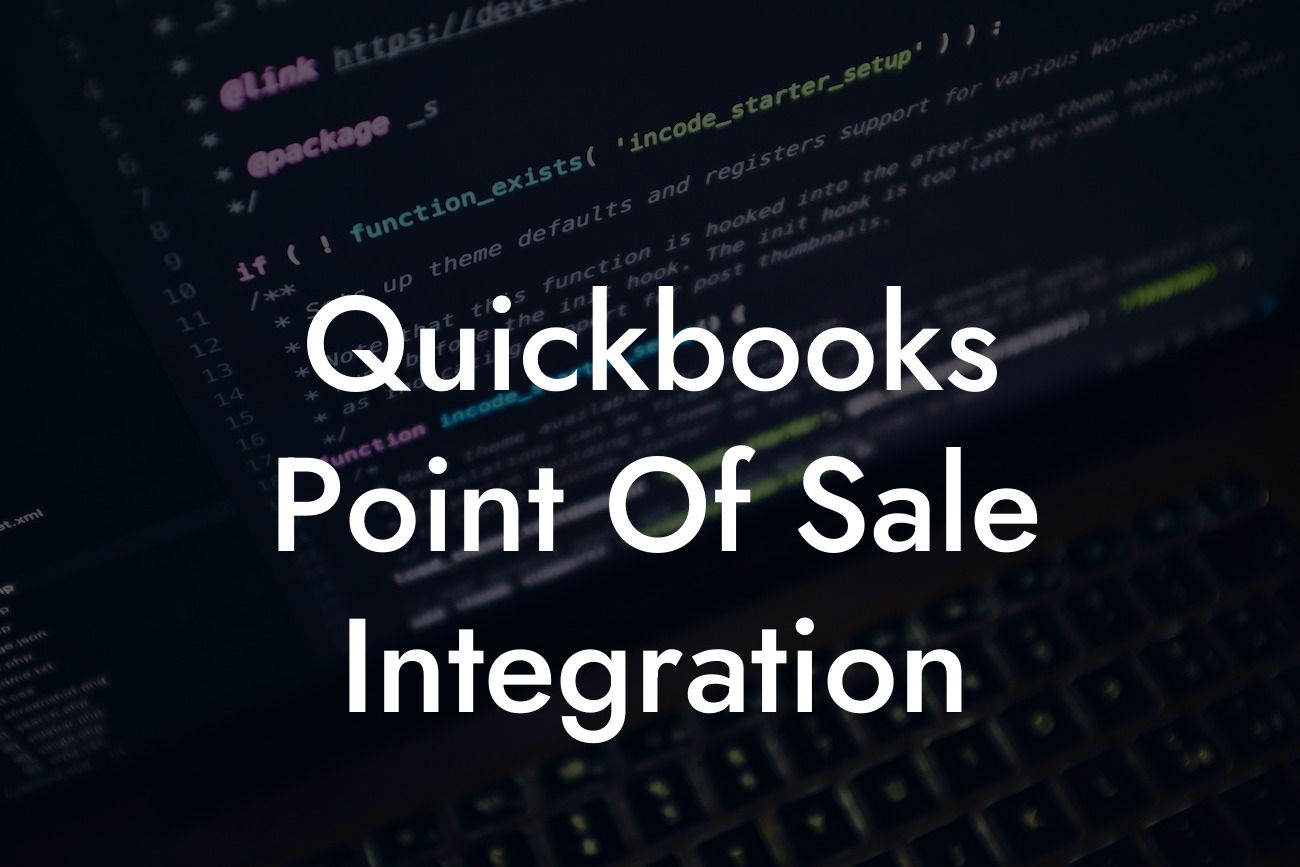 Quickbooks Point Of Sale Integration