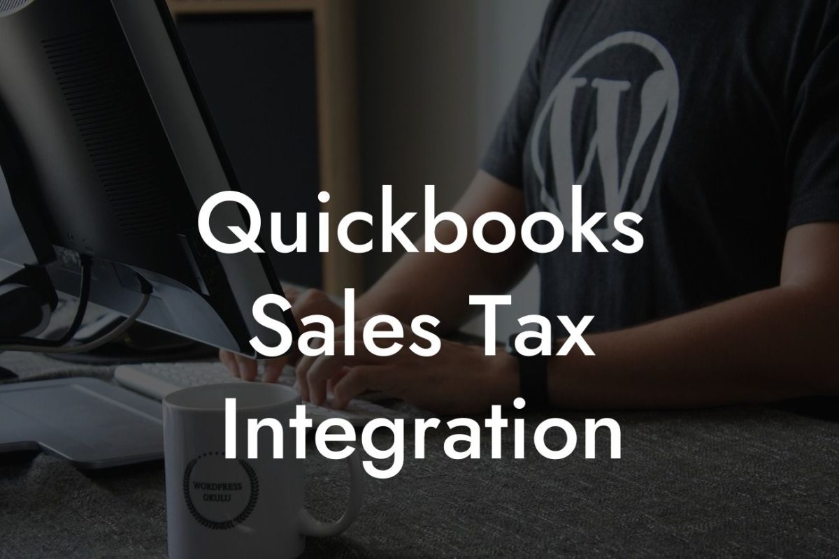 Quickbooks Sales Tax Integration