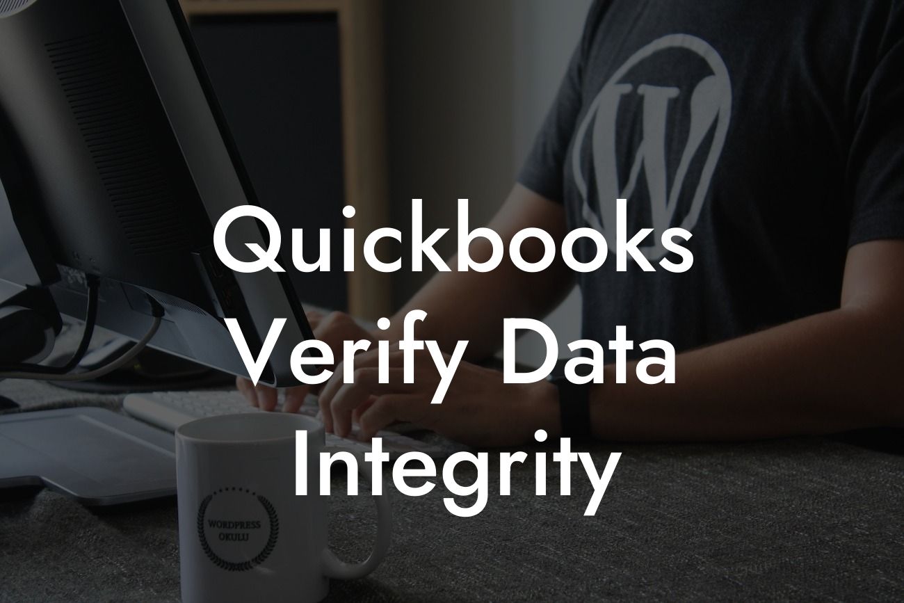 Quickbooks Verify Data Integrity