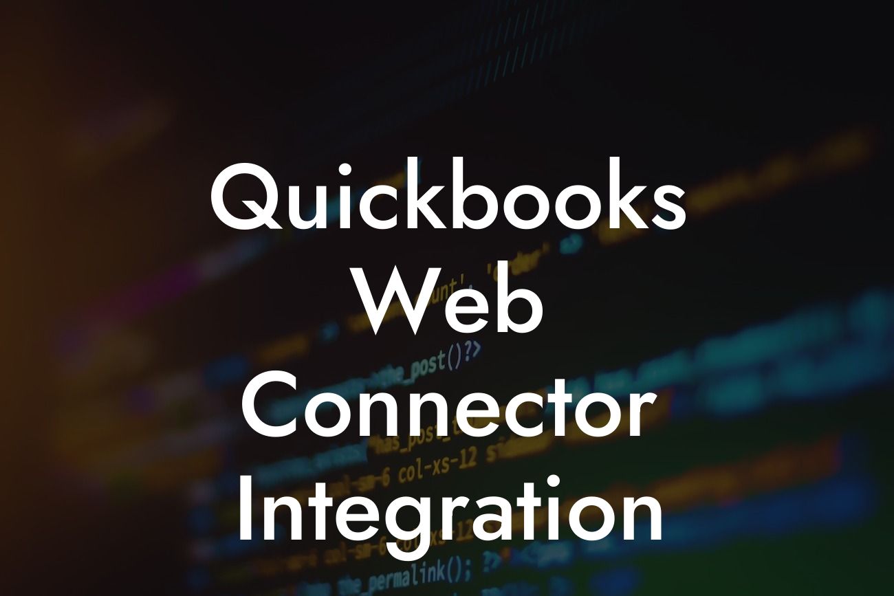 Quickbooks Web Connector Integration