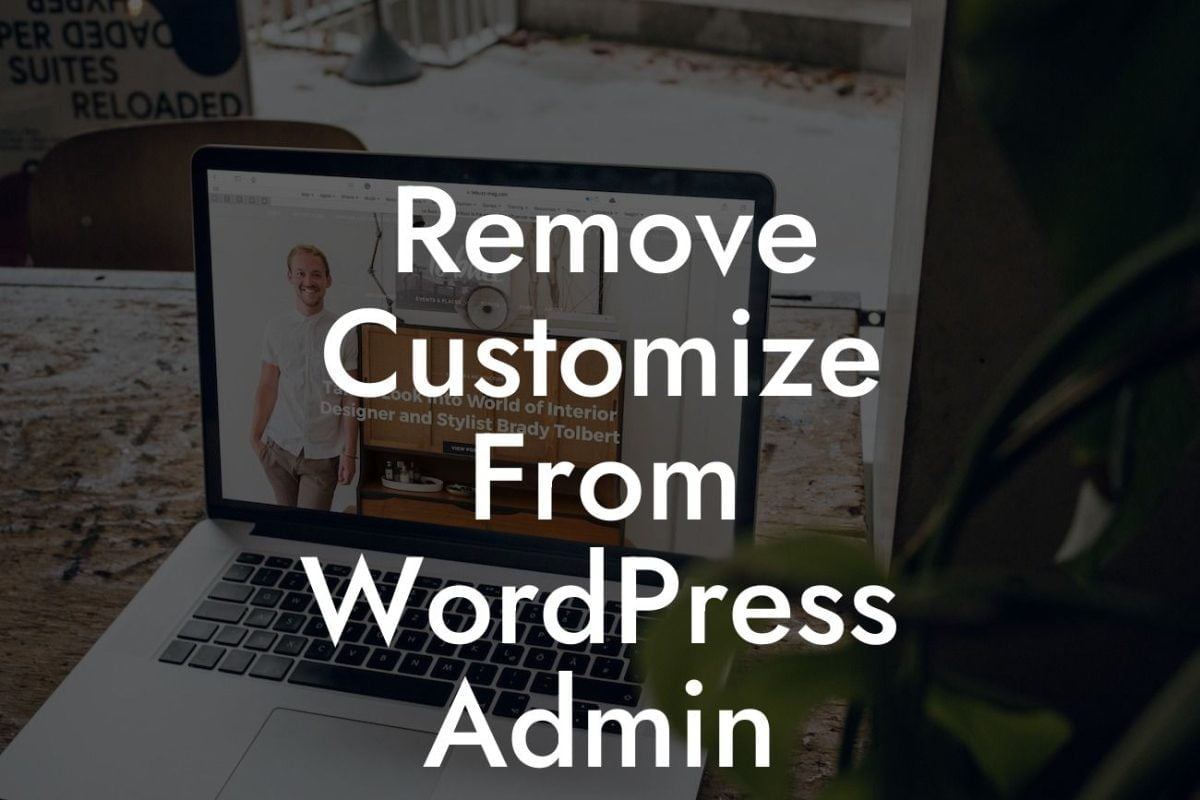 Remove Customize From WordPress Admin