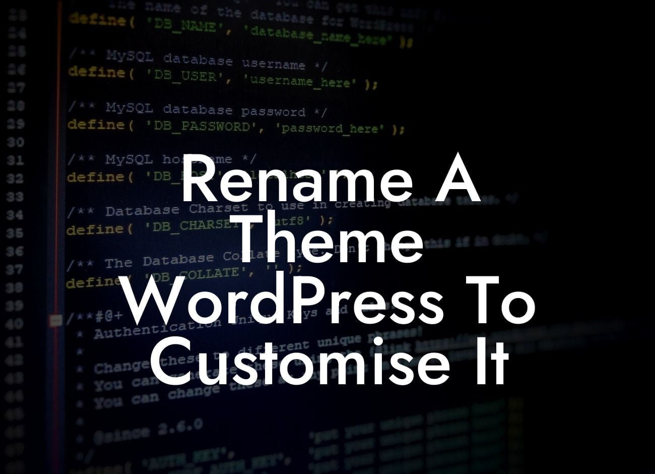 Rename A Theme WordPress To Customise It