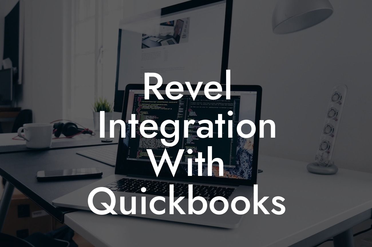 Revel Integration With Quickbooks