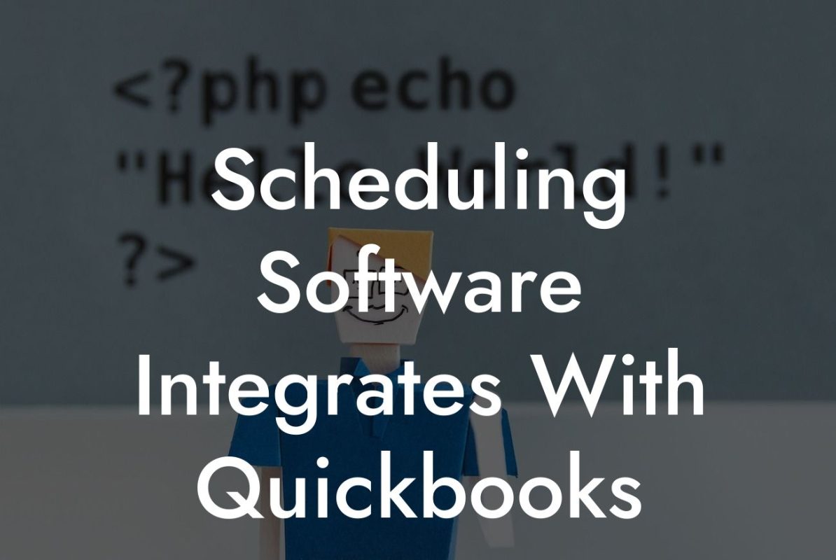 Scheduling Software Integrates With Quickbooks