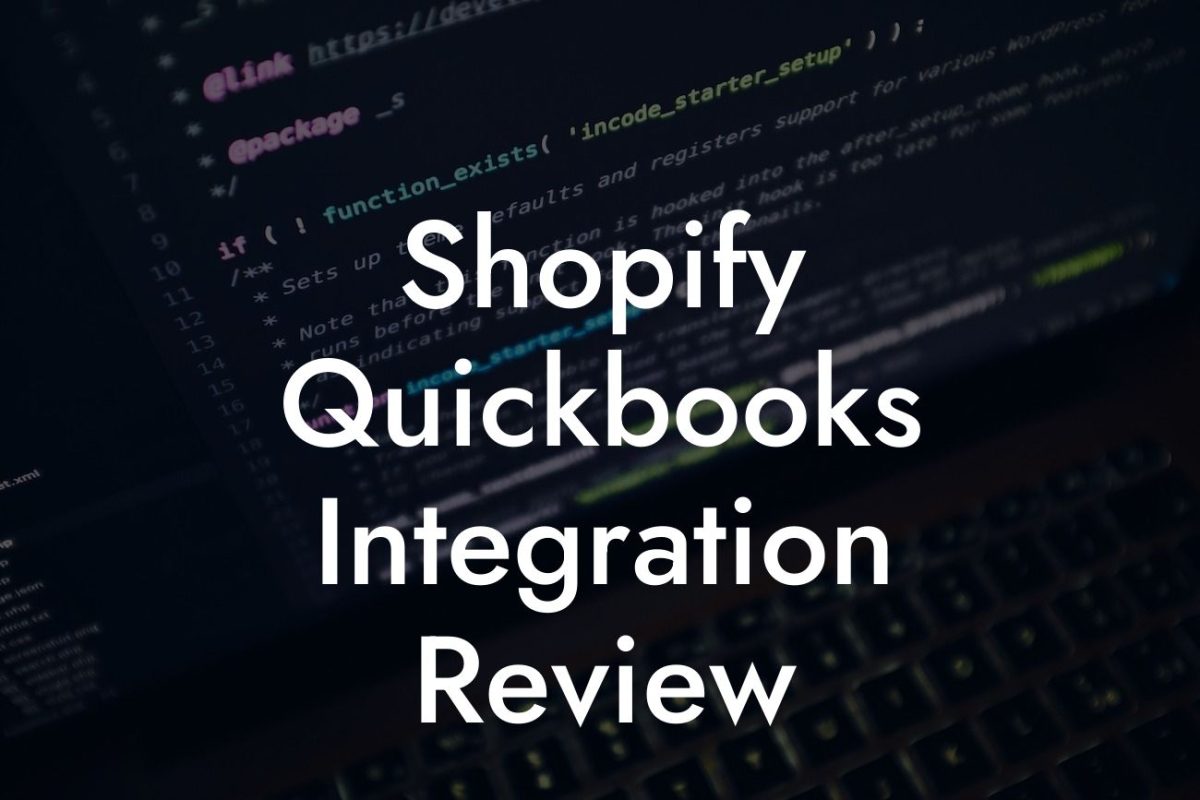 Shopify Quickbooks Integration Review