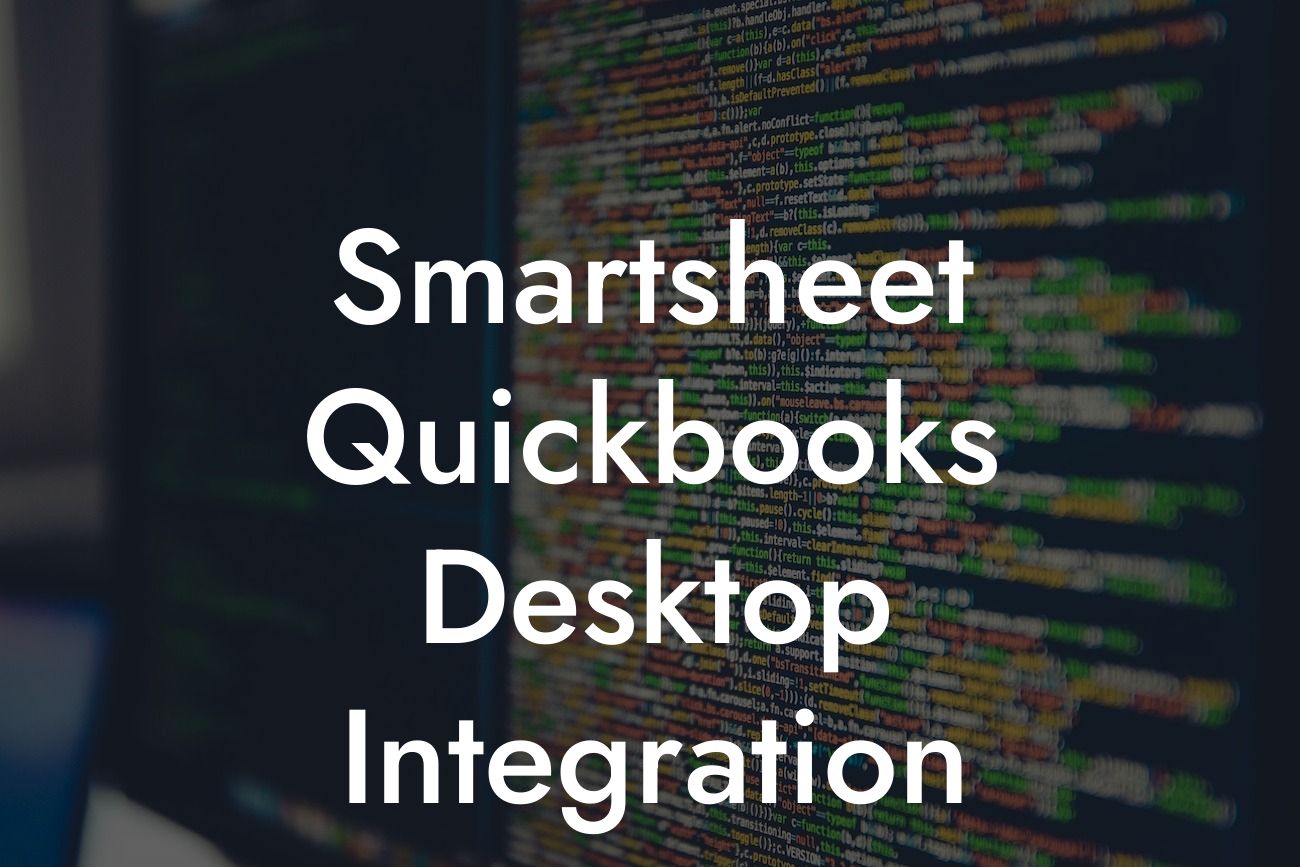 Smartsheet Quickbooks Desktop Integration