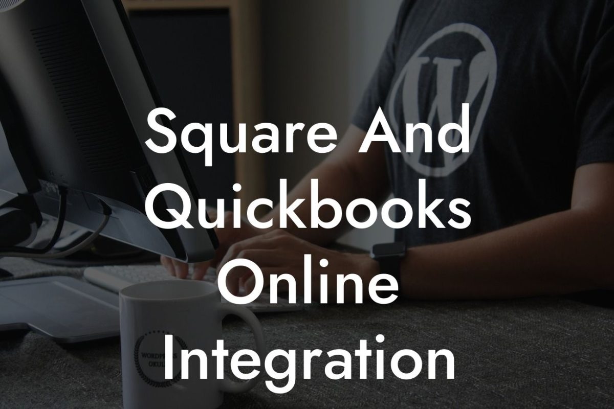 Square And Quickbooks Online Integration