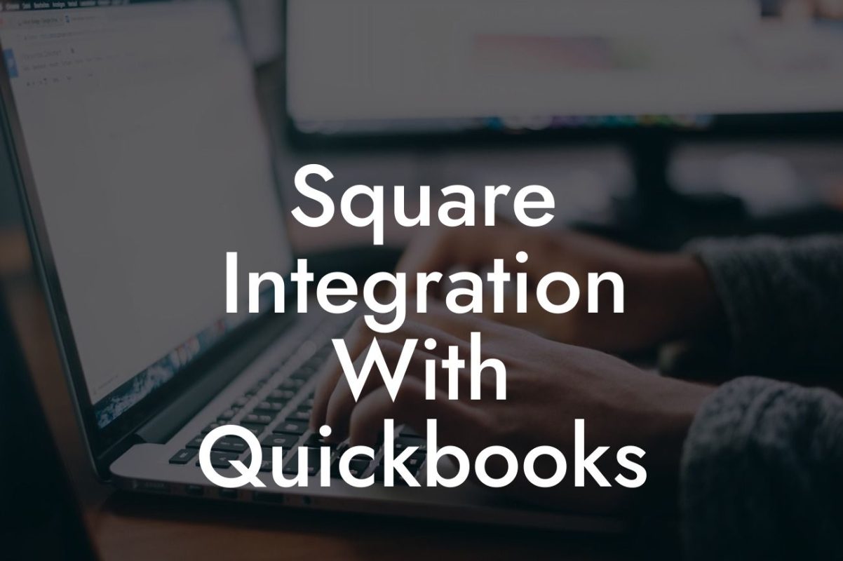 Square Integration With Quickbooks