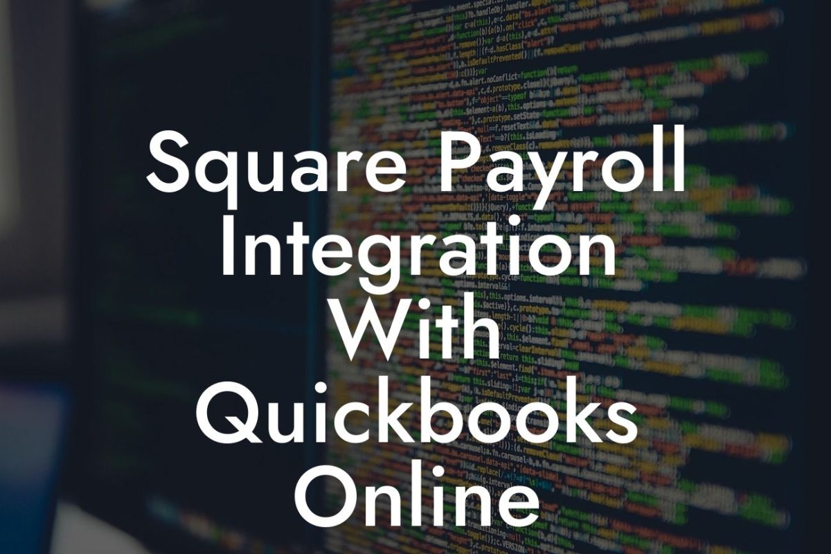 Square Payroll Integration With Quickbooks Online