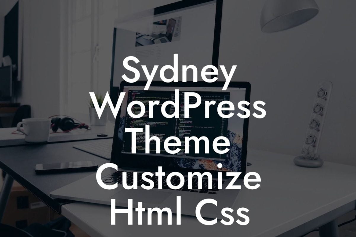 Sydney WordPress Theme Customize Html Css