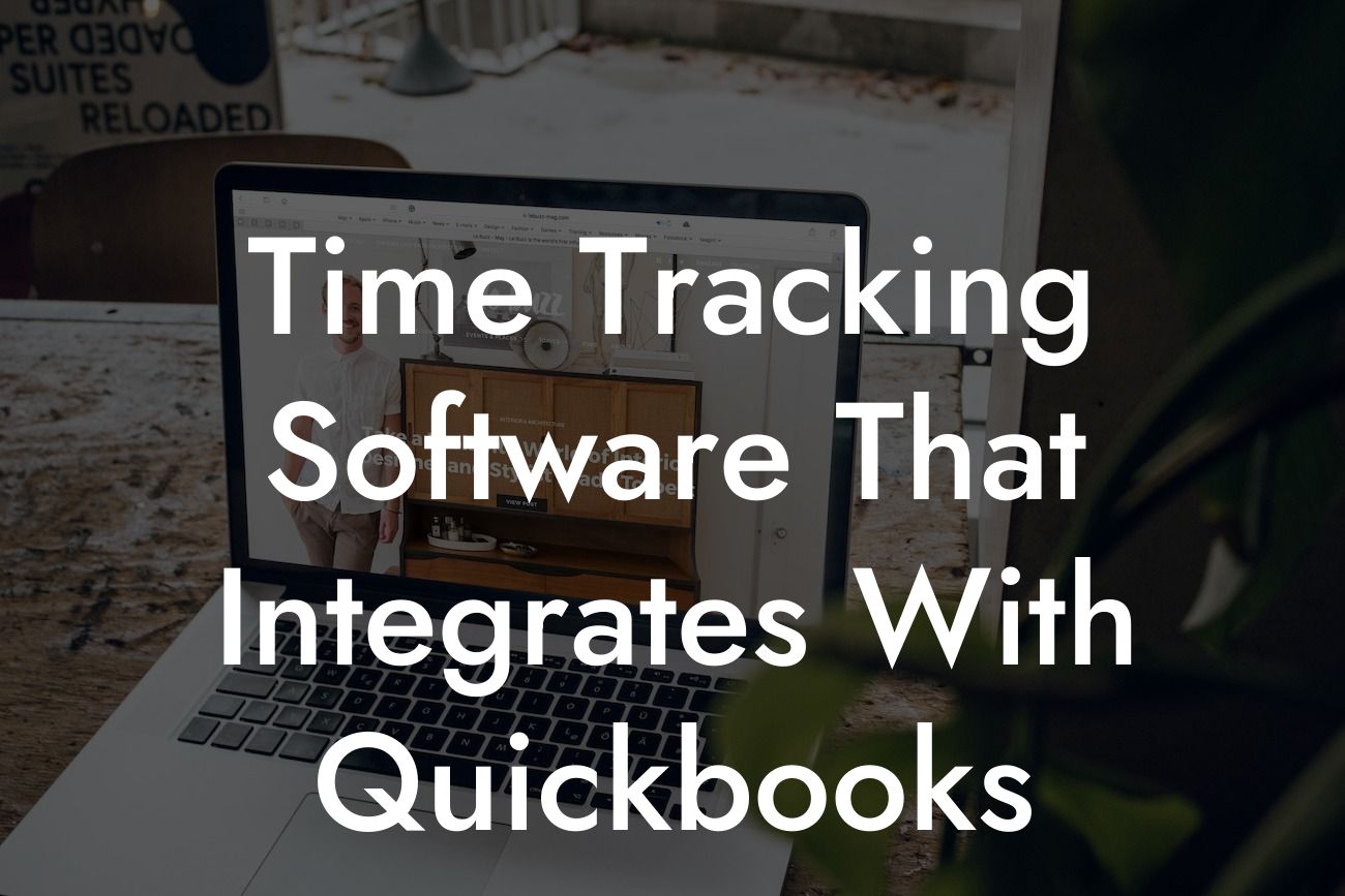 Time Tracking Software That Integrates With Quickbooks