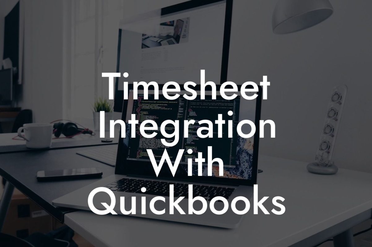 Timesheet Integration With Quickbooks