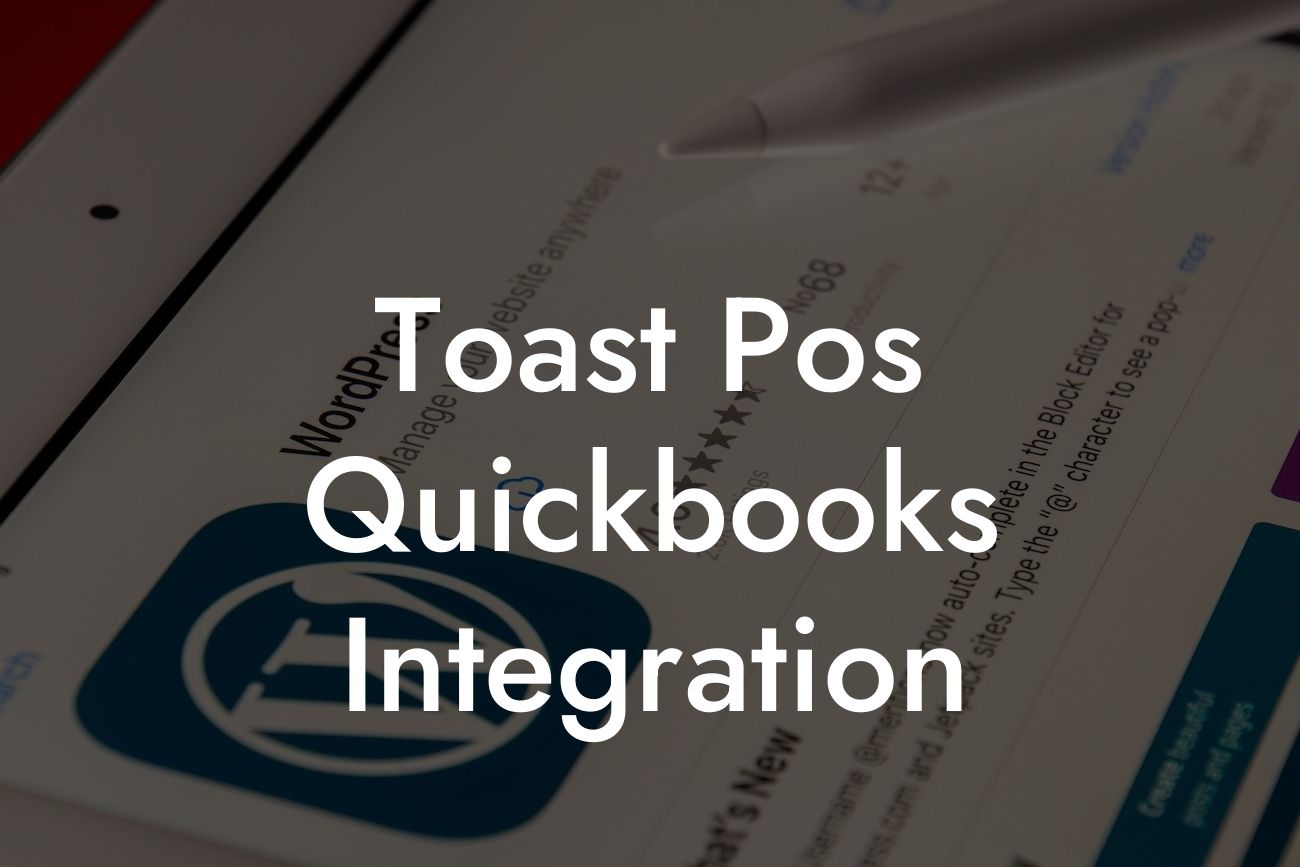 Toast Pos Quickbooks Integration