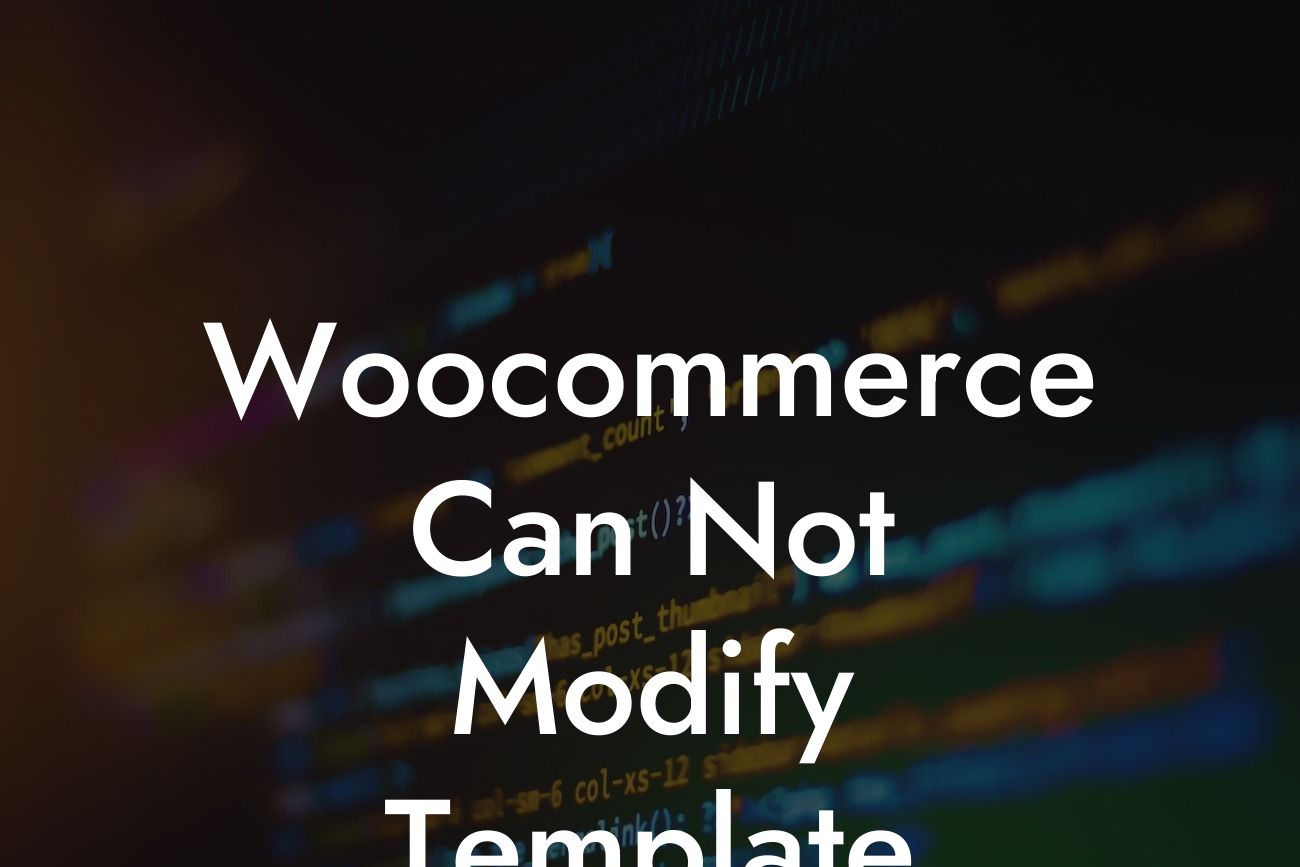 Woocommerce Can Not Modify Template