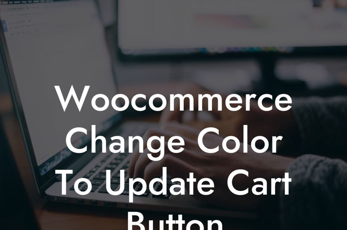 Woocommerce Change Color To Update Cart Button