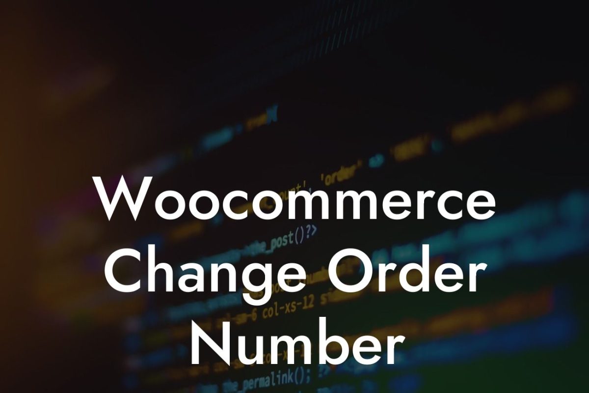 Woocommerce Change Order Number